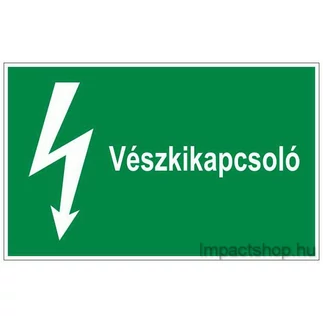 VÉSZKIKAPCSOLÓ (245X160 MM TÁBLA)