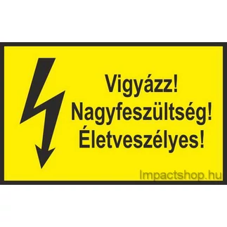 VIGYÁZZ NAGYFESZÜLTSÉG ÉLETVESZÉLYES (100X60 MM MATRICA)