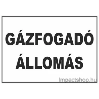 GÁZFOGADÓ ÁLLOMÁS (245X175 MM TÁBLA)