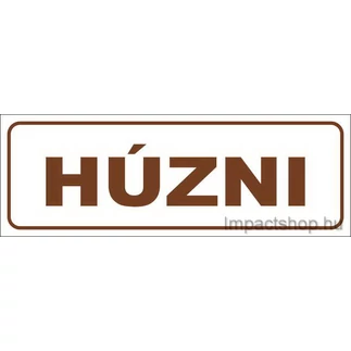 HÚZNI (200X70 MM MATRICA)