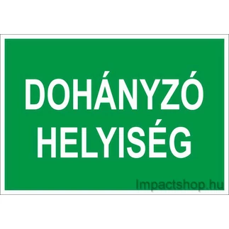 DOHÁNYZÓ HELYISÉG (250X160 MM TÁBLA)