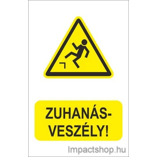 ZUHANÁSVESZÉLY (160X250 MM MATRICA)