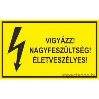 VIGYÁZZ NAGYFESZÜLTSÉG ÉLETVESZÉLYES (200X100 MM MATRICA)