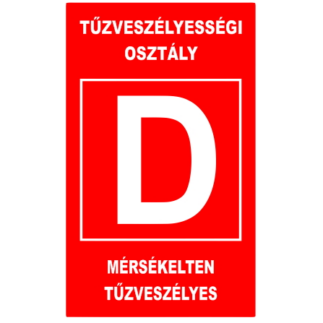 "D" TŰZVESZÉLYESSÉGI OSZTÁLY (160X250 MM MATRICA) (KIÁRUSÍTÁS)