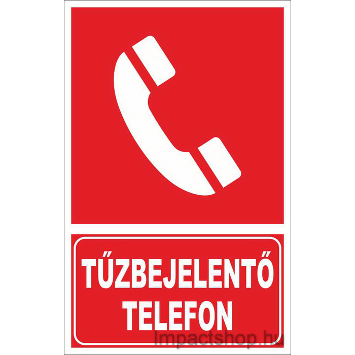 TŰZBEJELENTŐ TELEFON (160X250 MM TÁBLA)