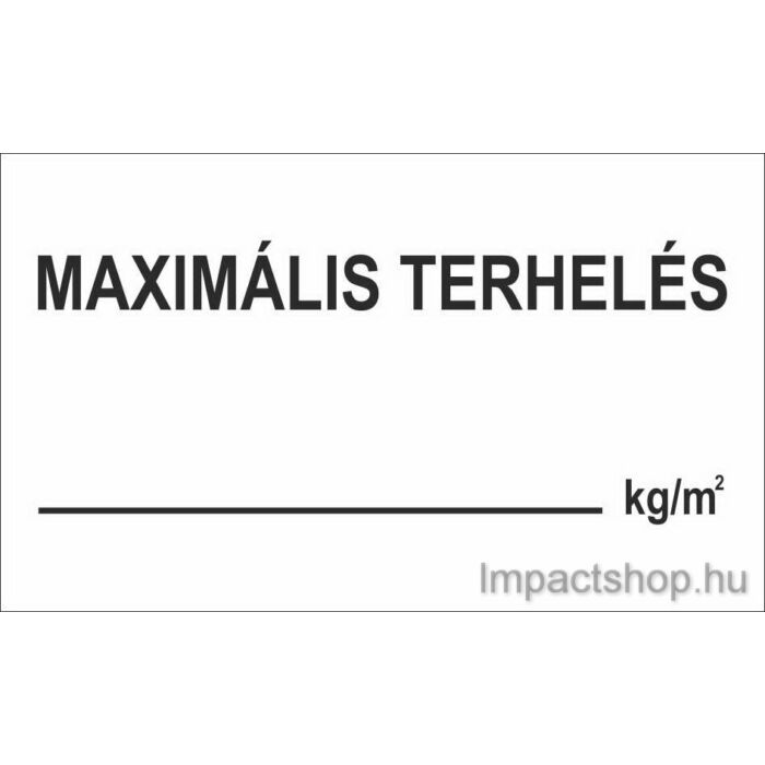 MAXIMÁLIS TERHELÉS (200X150 MM MATRICA)