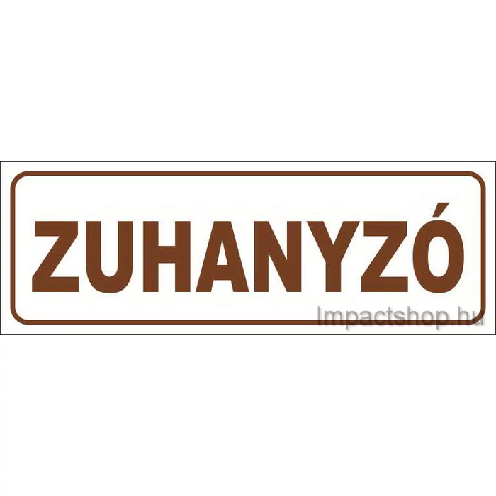 ZUHANYZÓ (200X70 MM MATRICA)
