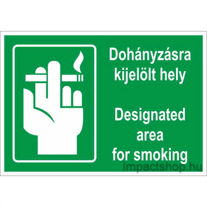 DOHÁNYZÁSRA KIJELÖLT HELY ANGOL NYELVEN (250X160 MM MATRICA)