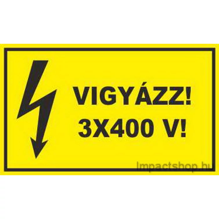 VIGYÁZZ 3X400V (200X100 MM MATRICA)